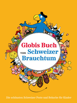 cover image of Globis Buch vom Schweizer Brauchtum